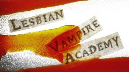Lesbian Vampire Academy