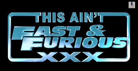 This Ain't Fast & Furious XXX streets Oct 20 -- Mischa Brooks, Courtney Shea, Cassandra Cruz, Ryan Ryans, Sasha Heart