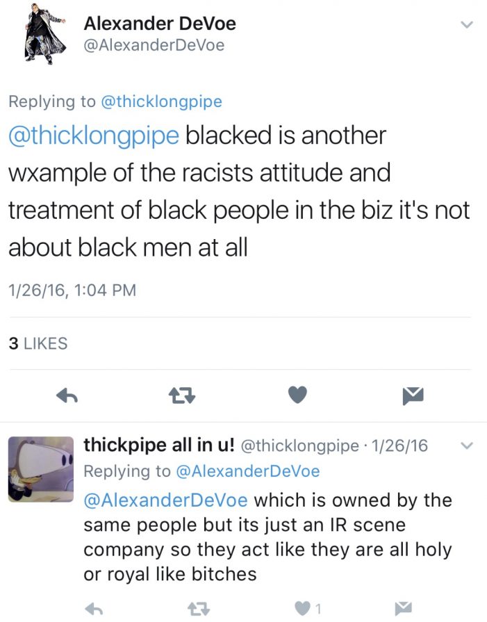 Urban X’s Alexander Devoe Calls “Blacked” Racist Then Takes Their Sponsor $ Urban X’s Alexander Devoe Calls “Blacked” Racist Then Takes Their Sponsor $