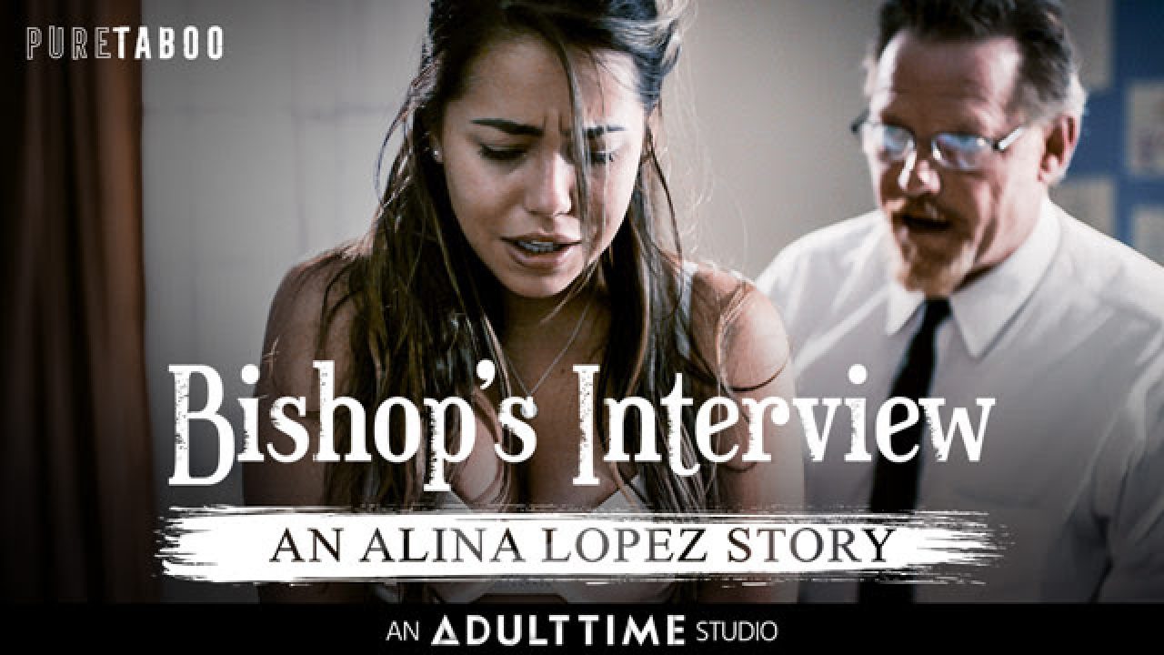 Pure Taboo Presents Bishops Interview An Alina Lopez Story pic