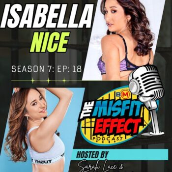 Isabella Nice guest on the Misfit Effect Podcast